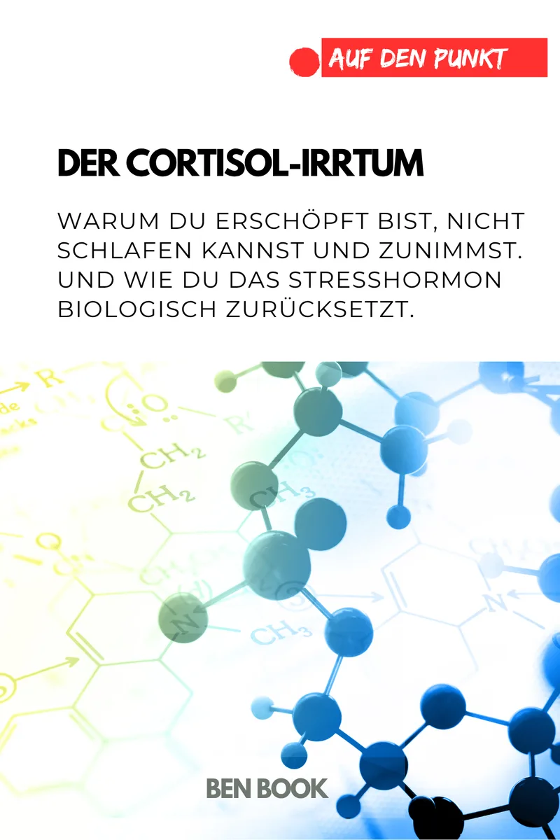 Cover: Der Cortisol-Irrtum