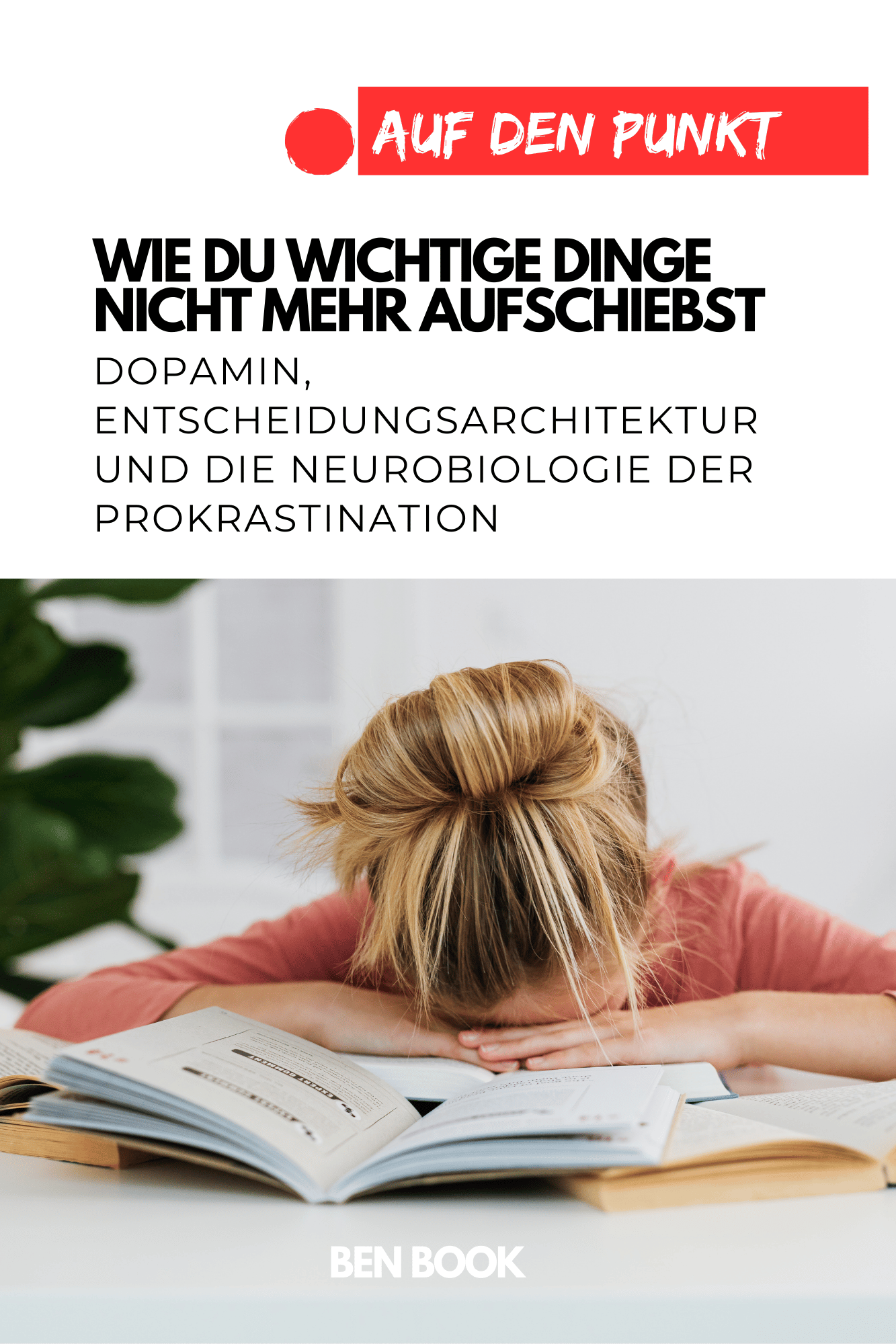 Cover: Wie du wichtige Dinge nicht mehr aufschiebst