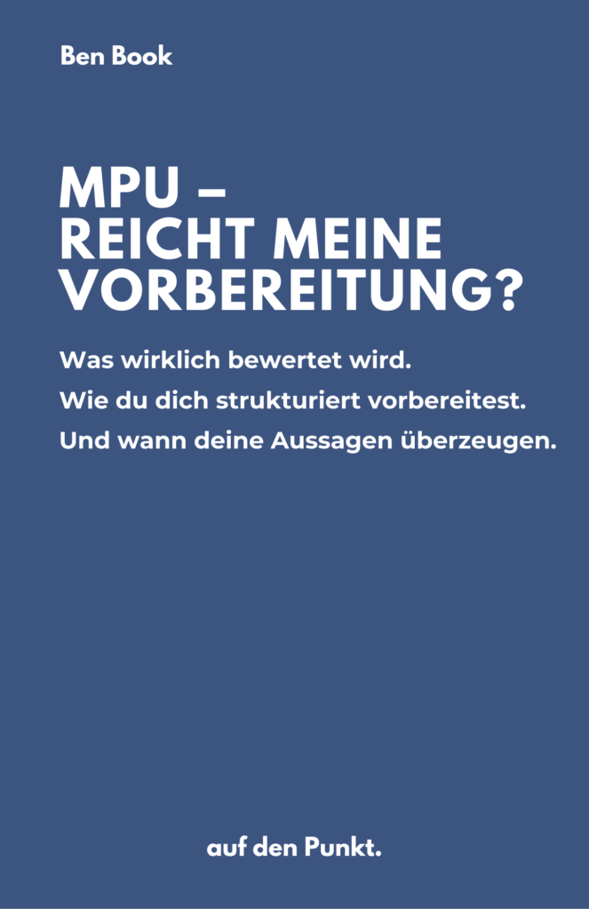 MPU – Reicht meine Vorbereitung
